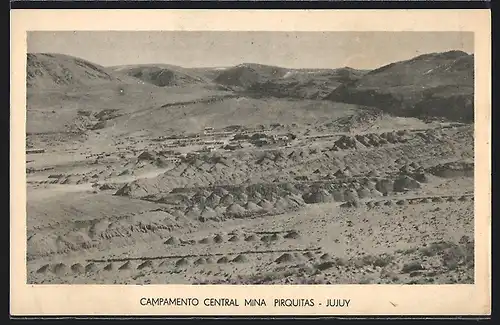 AK Jujuy, Campamento Central Mina Pirquitas, 1. Exposicion Industrial Minera 1944 Buenos Aires