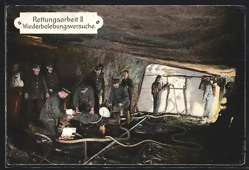 AK Rettungsarbeit im Kohlebergwerk, Wiederbelebungsversuche