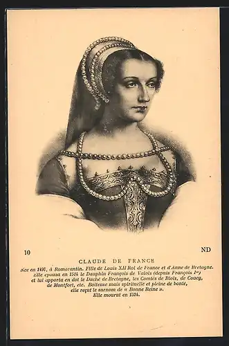 AK Claude de France, Fille de Louis XII Roi de France