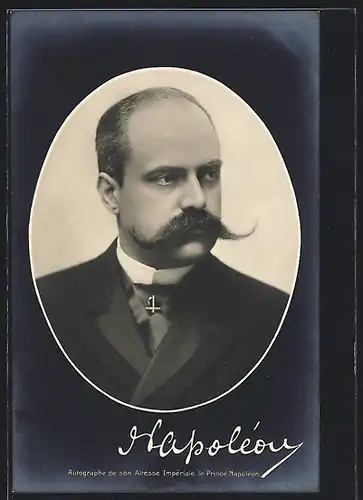 AK Portrait Prinz Napoleon von Frankreich
