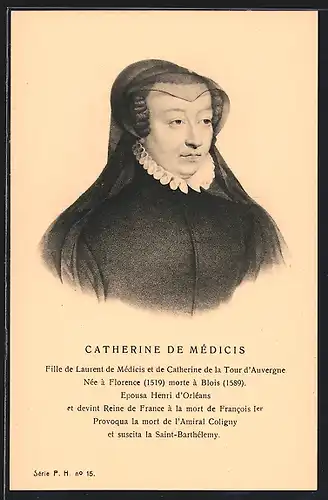 AK Catherine de Médicis, Fille de Laurent de Médicis et de Catherine de la Tour d`Auvergne