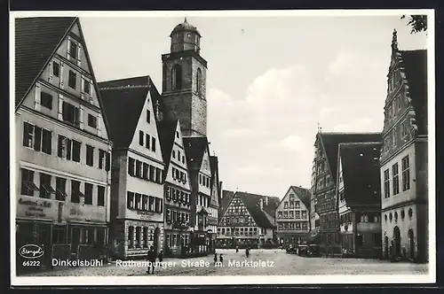 AK Dinkelsbühl, Rothenburger Strasse mit Marktplatz