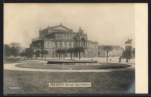 AK Dresden, Königliches Opernhaus mit Vorplatz