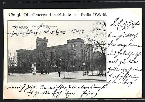 AK Berlin NW., Königl. Oberfeuerwerker-Schule, Invalidenstrasse
