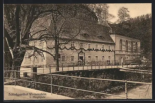 AK Weesenstein, Schlossgasthof Weesenstein an der Müglitz
