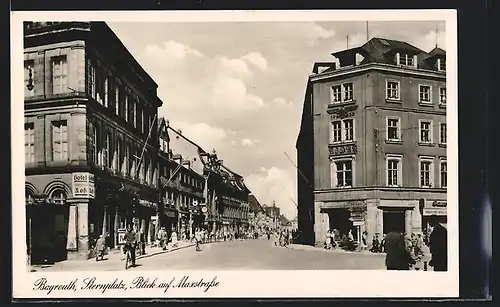 AK Bayreuth, Hotel schwarzes Ross am Sternplatz und Blick auf die Maxstrasse