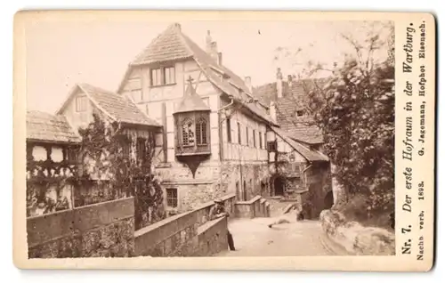 Fotografie G. Jagemann, Eisenach, Ansicht Eisenach, der erste Hofraum in der Wartburg um 1893