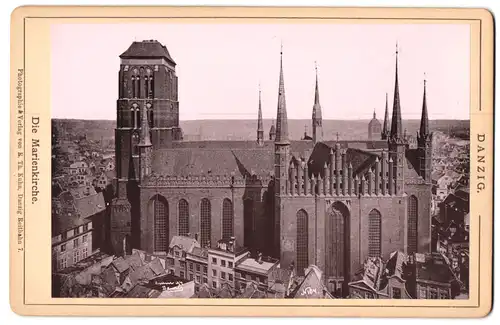 Fotografie R. Th. Kuhn, Danzig, Ansicht Danzig - Gdansk, Marienkirche und umliegende Gebäude