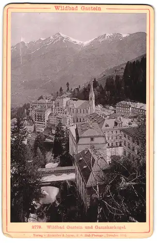 Fotografie Römmler & Jonas, Dresden, Ansicht Wildbad Gastein, Ortsansicht mit Kirche gegen den Gamskarkogel