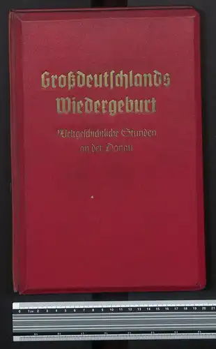 Raumbildalbum 100 Raumbildaufnahmen, Grossdeutschlands Wiedergeburt, Weltgeschichtliche Stunden an der Donau, H. Hoffmann