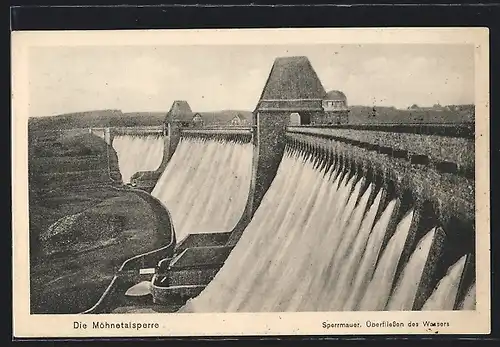 AK Möhnetalsperre, Sperrmauer, Überfliessen des Wassers