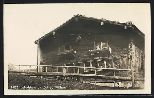 AK Wildhaus, Geburtshaus Ulrich Zwingli