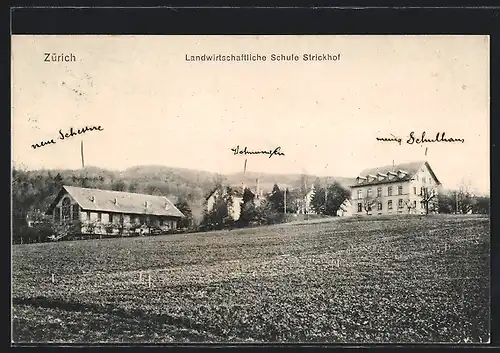 AK Zürich, Landwirtschaftliche Schule Strickhof