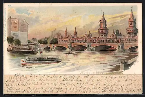 Lithographie Berlin-Friedrichshain, Oberbaum-Brücke, Dampfer