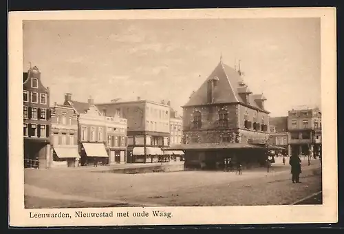 AK Leeuwarden, Nieuwestad met oude Waag