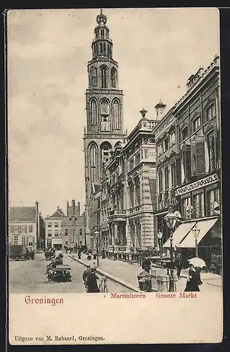 AK Groningen, Martinitoren, Groote Markt