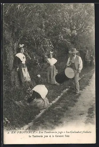 AK Provence, Le Tambourin joue et le Caloubet flute