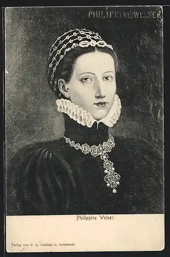 Künstler-AK Porträt der Philippine Welser von Österreich