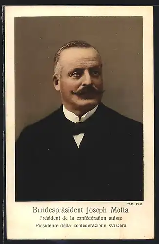 AK Der Bundespräsident der Schweiz Joseph Motta