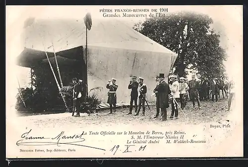 AK Reims, Fêtes Franco-Russes de 1901, S. M. l`Empereur Nicolas II. von Russland, Le Général André, M. Waldeck-Rousseau