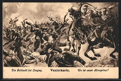 Künstler-AK Longwy, Kronprinz und Soldaten in der Schlacht bei Longwy, optische Täuschung