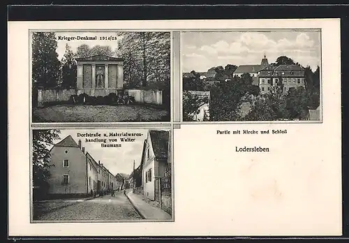 AK Lodersleben, Dorfstrasse u. Materialwarenhandlung von Walter Baumann, Partie mit Kirche und Schloss