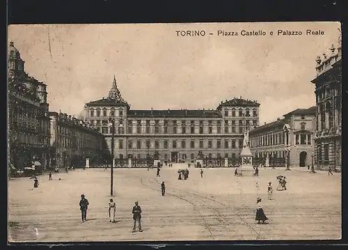 AK Torino, Piazza Castello e Palazzo Reale