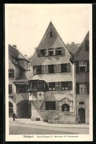 AK Stuttgart, Weinhaus W. Kronemann, Geiss-Strasse 12