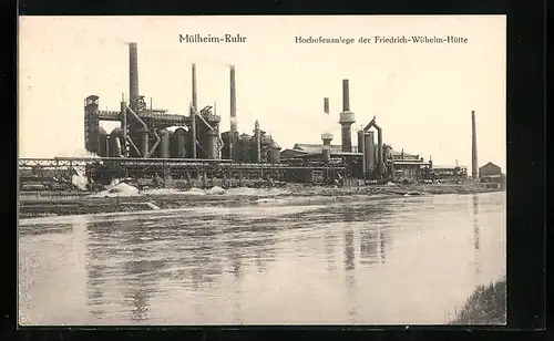 AK Mülheim / Ruhr, Hochofenanlage der Friedrich-Wilhelm-Hütte
