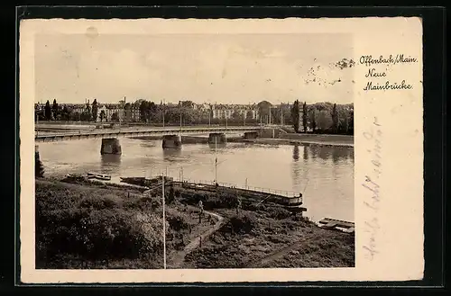 AK Offenbach /Main, Neue Mainbrücke