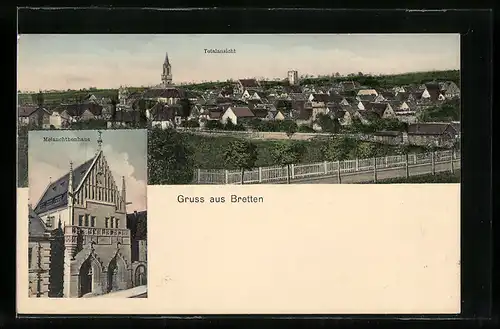 AK Bretten, Totalansicht und Melanchthonhaus