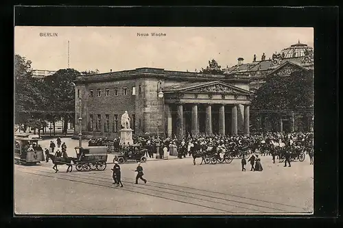 AK Berlin, Neue Wache