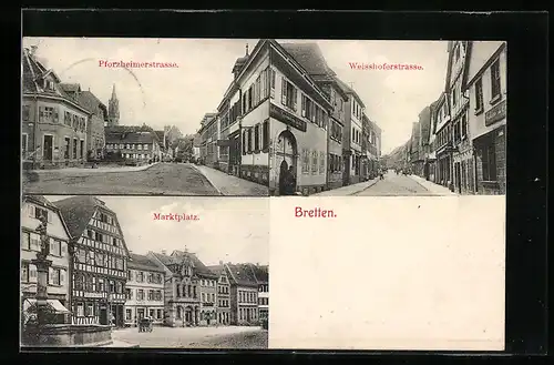 AK Bretten, Marktplatz, Pforzheimerstrasse, Weisshoferstrasse