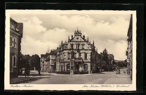 AK Bretten / Baden, Strassenpartie am Kaiser Wilhelm I. Denkmal