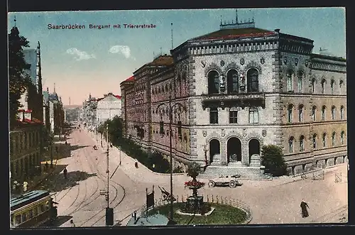 AK Saarbrücken, Bergamt und Trierer Strasse mit Strassenbahn
