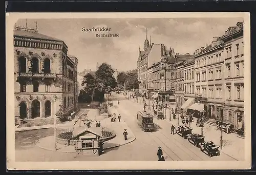 AK Saarbrücken, Reichstrasse mit Strassenbahn