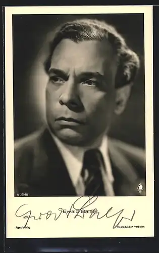 AK Schauspieler Ewald Balser mit Krawatte im Jackett, mit original Autograph