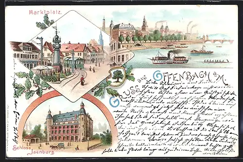 Lithographie Offenbach a. M., Marktplatz, Schloss Isenburg, Mainpartie mit Dampfer