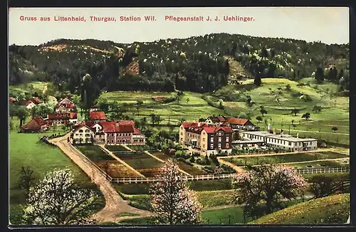 AK Littenheid / TG, Gesamtansicht der Pflegeanstalt von J. J. Uehlinger