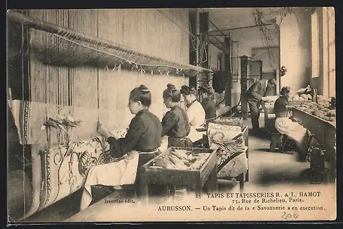 AK Aubusson, Tapis et Tapisseries R. & L. Hamot, Un Tapis dit de la Savonnerie en exécution
