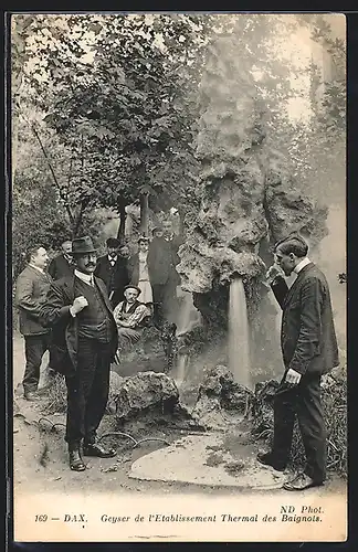 AK Dax, Geyser de l'Etablissement Thermal des Baignots