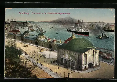 AK Hamburg-St.Pauli, Elbtunnel und St. Pauli-Landungsbrücken