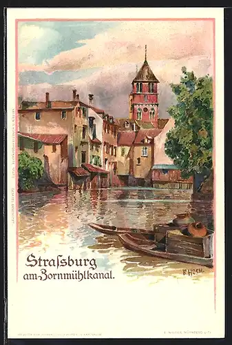 Künstler-Lithographie Franz Xaver Hoch: Strassburg, Partie am Zornmühlkanal