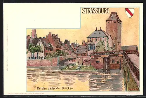 Künstler-AK Franz Xaver Hoch: Strassburg, Bei den gedeckten Brücken, Wappen