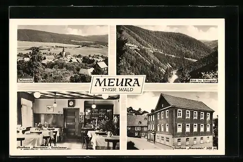 AK Meura / Thür., Gasthaus Meurastein, Aussen- und Innenansicht, Panoramaansichten