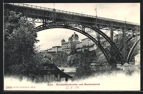 AK Bern, Kirchenfeldbrücke und Bundespalast