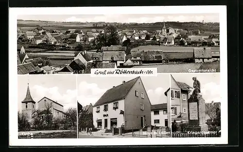 AK Röttenbach /Ofr., Ortsansicht mit Kirche, Kriegerdenkmal u. Haus m. Spar