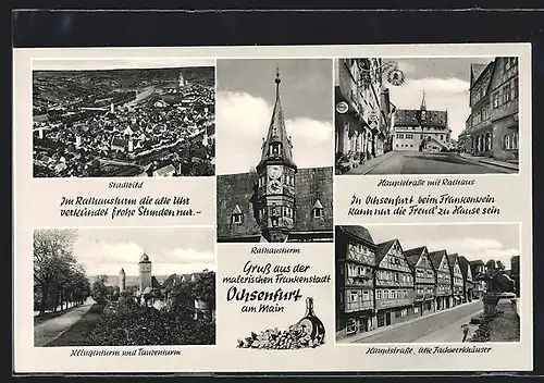 AK Ochsenfurt am Main, Stadtbild, Rathausturm, Klingen- u. Taubenturm, Hauptstrasse mit Rathaus u. alte Fachwerkhäuser
