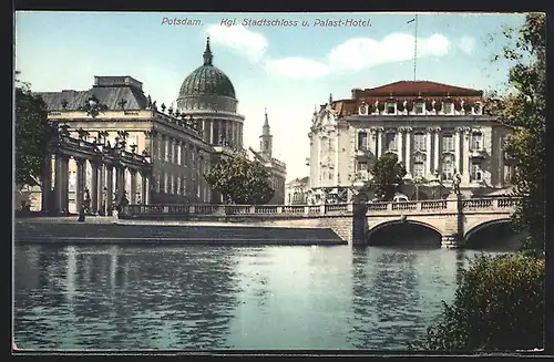 AK Potsdam, Kgl. Stadtschloss und Palast-Hotel
