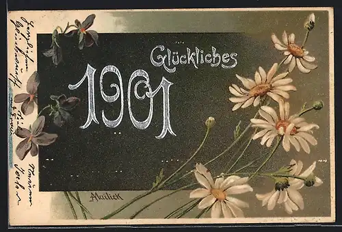 Künstler-AK Alfred Mailick: Glückliches 1901, Jahreszahl und Blüten